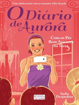 cover image of O Diário de Aurora – Com os Pés na Terra